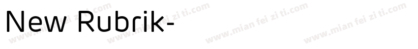 New Rubrik字体转换